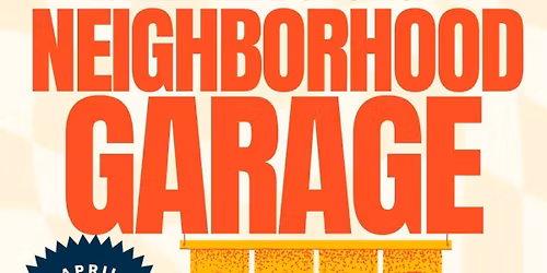 Neighborhood Garage Sale 