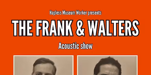 The Frank & Walters (acoustic) live in Leeds