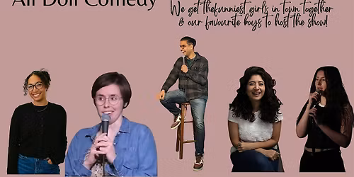 All Doll Comedy, an all girls stand up comedy show