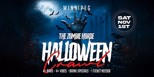 Zombie Horde Halloween Pub Crawl Winnipeg 2025