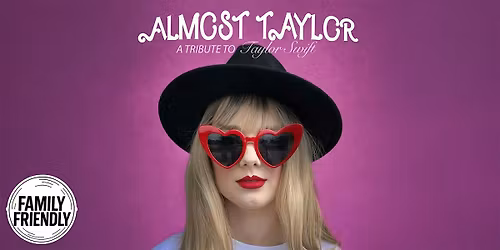 Almost Taylor - Taylor Swift Tribute