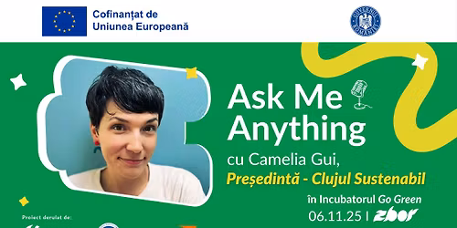 Ask Me Anything cu Camelia Gui, Pre\u0219edint\u0103 Clujul Sustenabil