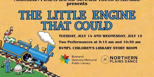 Northern Plains Dance Summer Youth Ensemble presents "The Little Engine That Could"