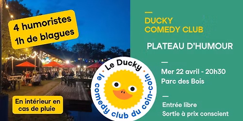 \u2600\ufe0f Soir\u00e9e stand-up aux Gayeulles ! \ud83e\udd86