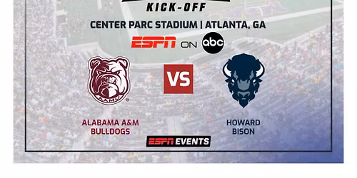 Cricket MEAC\/SWAC Challenge Kick-Off: Alabama A&M vs Howard Bison at Center Parc Credit Union Stadium