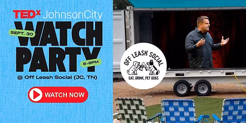 TEDxJohnsonCity Watch Party