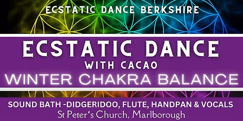 Marlborough Ecstatic Dance Journey & Cacao: Winter Chakra Balance