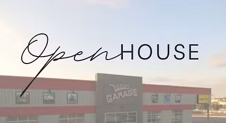 POWER GARAGE OPEN HOUSE 