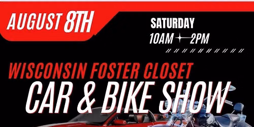 Wisconsin Foster Closet Car and Bike Show
