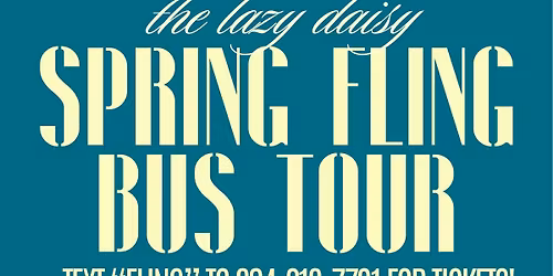 Spring Fling Bus Tour - Let's Go Shopping! 