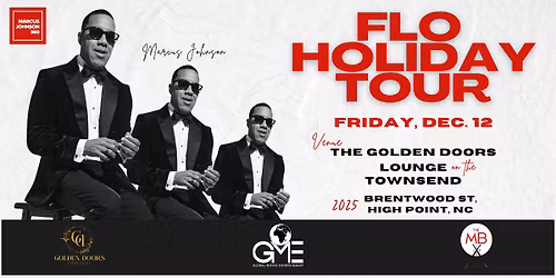 Marcus Johnson: FLO Holiday Tour in High Point, NC w\/Special Guest