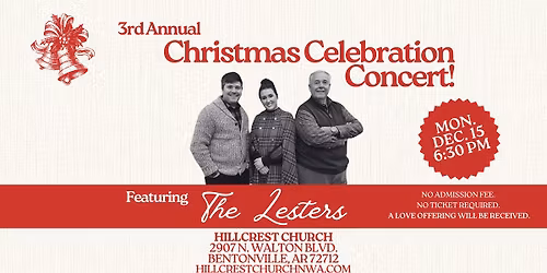Christmas Celebration Concert ft. The Lesters!