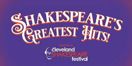 Shakespeare's Greatest Hits!