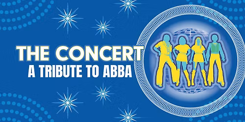 The Concert - A Tribute to ABBA