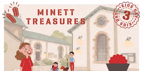 Minett Treasures 2026