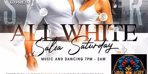 \ud83e\udd0d The Last White Party of the Summer \u2013 Salsa Saturday @ Sabor a Caf\u00e9 Niles! \ud83e\udd0d