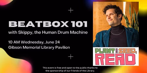 Beatbox 101 with Skippy the Human Drum Machine
