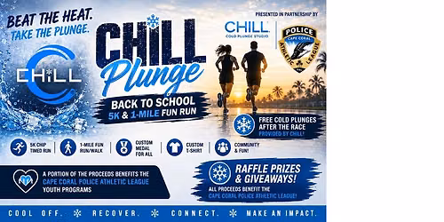 CHILL Plunge Back to School 5K & 1 Mile Fun Run