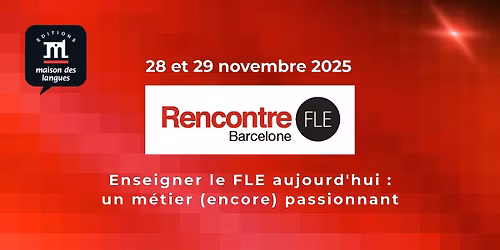 Enseigner le FLE aujourd'hui : un m\u00e9tier (encore) passionnant