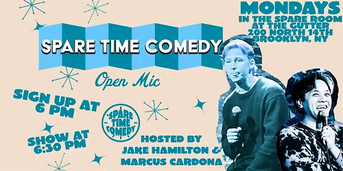 Spare Time Comedy Open Mic (Mondays At The Gutter Spare Room)