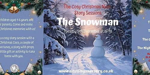 The Cosy Christmas Nest - Story Session - The Snowman