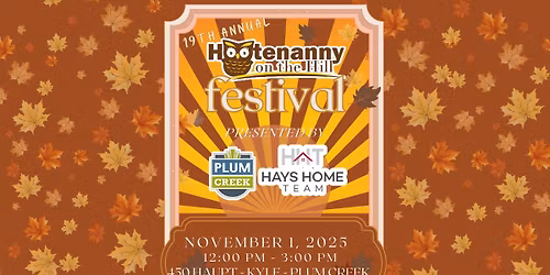 Hootenanny on the Hill presented by Hays Home Team