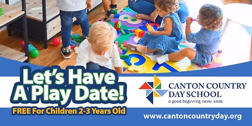 CLASS IS FULL!! Toddler Play Group at Canton Country Day School!