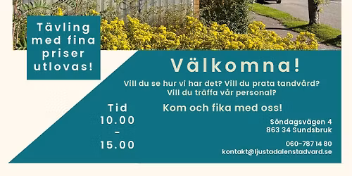 \u00d6ppet hus Ljustadalens tandv\u00e5rd