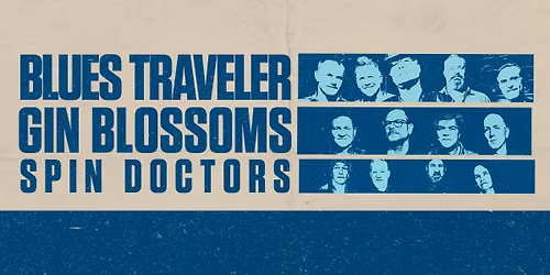 Blues Traveler and Gin Blossoms with Spin Doctors
