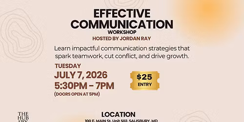 Effective Communication | Hosted by Jordan Ray