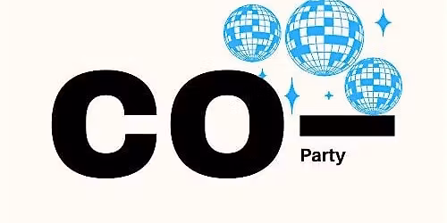 Co - Party with Entrepreneurs & Founders