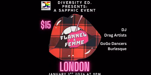 Flannel & Femme - London Edition