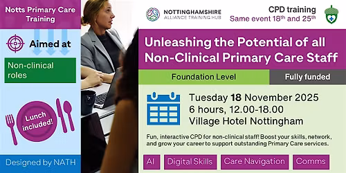Unleashing the Potential of all Non-Clinical Primary Care Staff