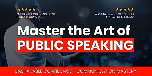 Master the Art of Public Speaking - Free Event