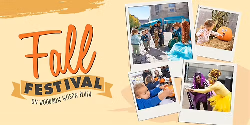 Fall Festival on Woodrow Wilson Plaza