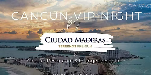 CANC\u00daN VIP NIGHT