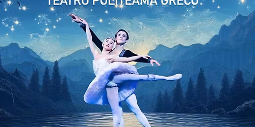 IL LAGO DEI CIGNI Russian Classical Ballet