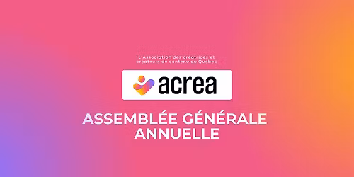 Assembl\u00e9e g\u00e9n\u00e9rale annuelle - ACREA