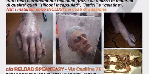 GOTH GORE FX - 19 e 20 Giugno \/Workshop di Effetti speciali Cinema by Giuseppe Cantafio @RELOAD