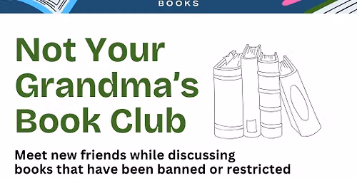 Not Your Grandma's Book Club - June Gathering