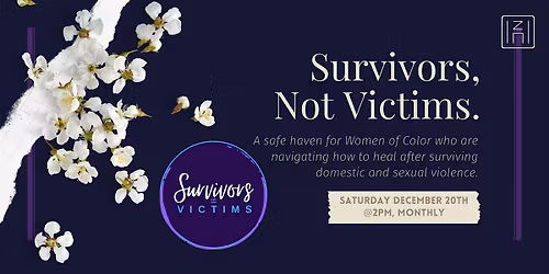 Survivors Not Victims [Healing Sessions]