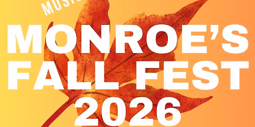 Monroe\u2019s Fall Fest 2026 - Downtown Monroe