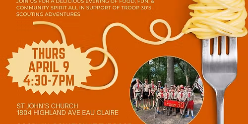 Troop 30 Spaghetti Dinner and Silent Auction