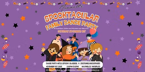 Maxwell\u2019s Spooktacular Family Dance Party