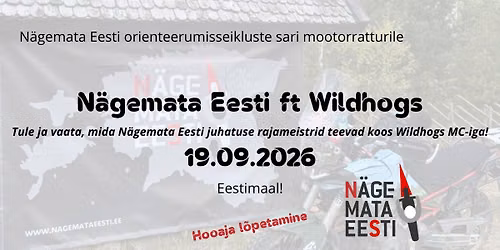 N\u00e4gemata Eesti ft Wildhogs