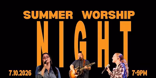 Summer Worship Night