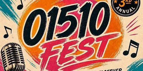 3rd Annual 01510 Fest