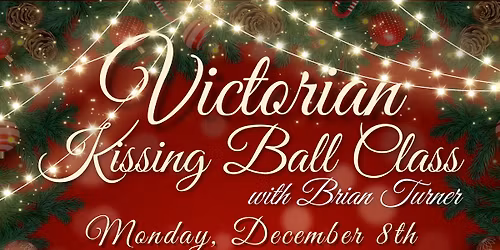 Victorian Kissing Ball Class