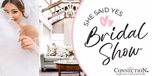 She Said Yes Bridal Show