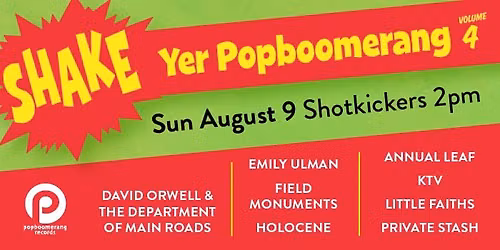 Shake Yer Popboomerang 4 compilation launch #1
